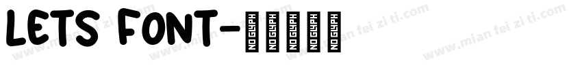 LETS font字体转换